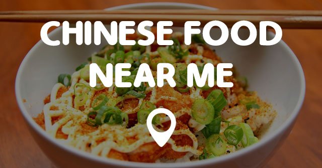 Nearest Chinese Food Delivery Place - Food Ideas