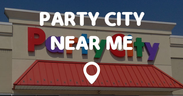 PARTY CITY NEAR ME - Points Near Me