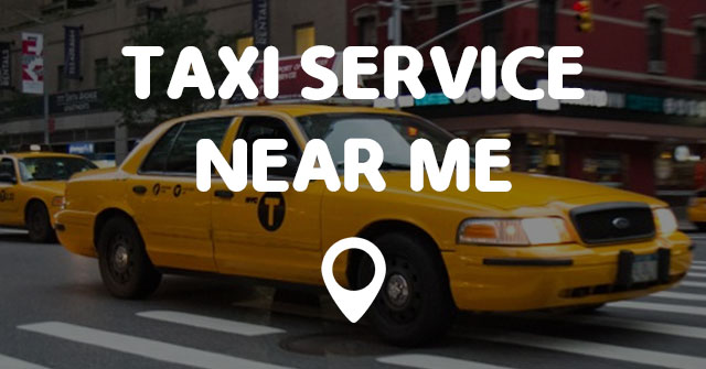 taxi cab service near me