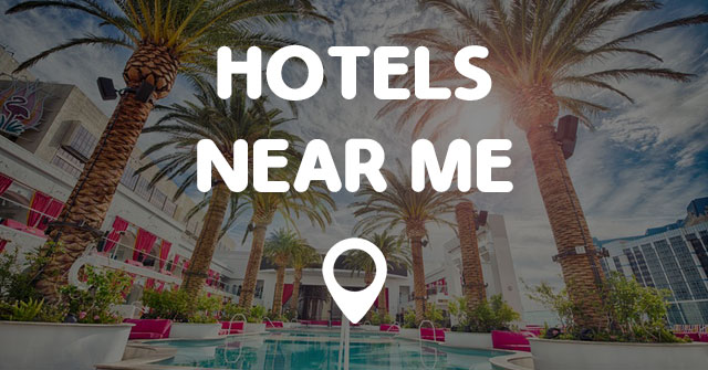 HOTELS NEAR ME - Points Near Me