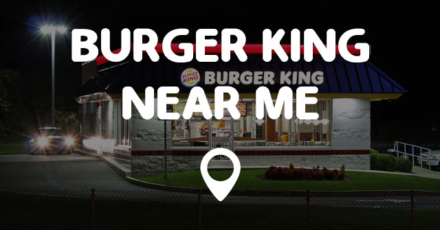 burger king near me