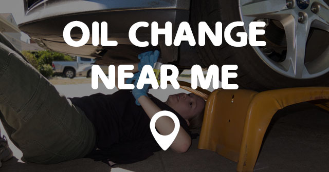 oil changes near me
