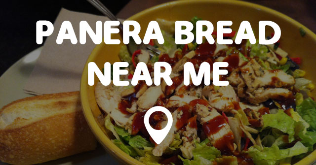 Where Is There A Panera Bread Near Me - Bread Poster