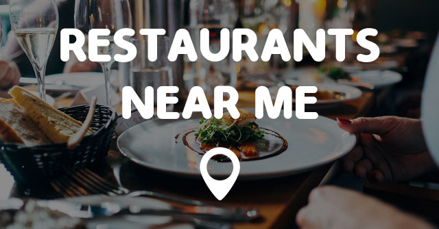 RESTAURANTS NEAR ME - Points Near Me