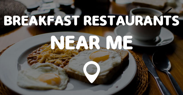 25 New Closest Place To Eat Near Me