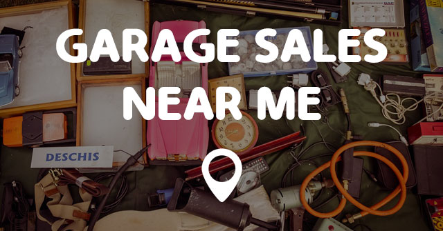 Ok Google Garage Sales Near Me