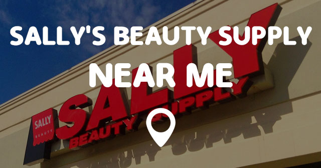 Sallys Beauty Supply Near Me Cover 