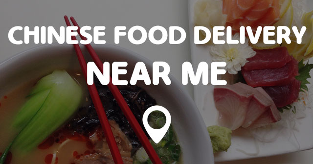 chinese-food-delivery-near-me-points-near-me