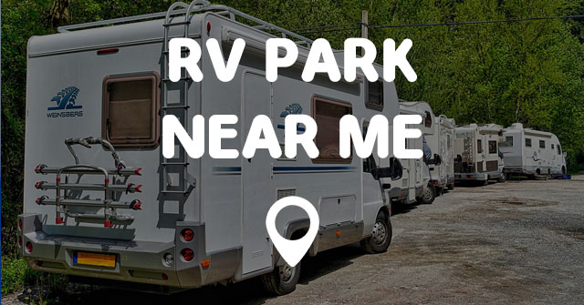 RV PARK NEAR ME - Points Near Me