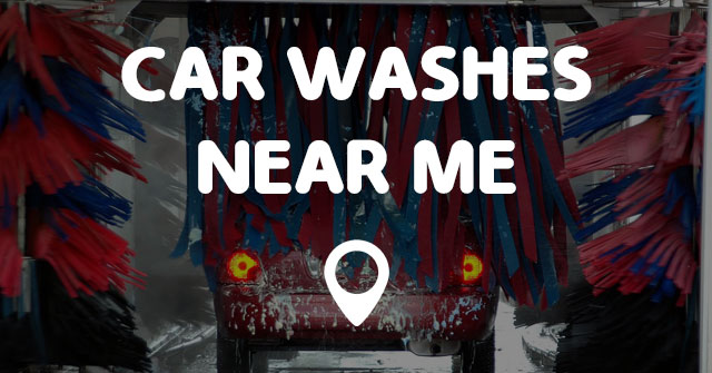 CAR WASHES NEAR ME  Points Near Me