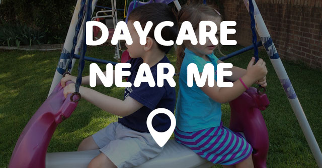 DAYCARE NEAR ME - Points Near Me