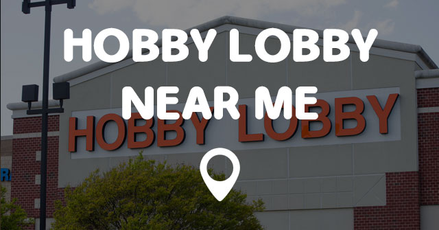 hobby lobby near me        
        <figure class=