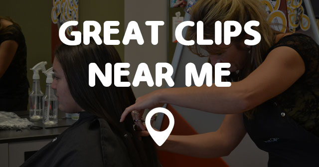 GREAT CLIPS NEAR ME - Points Near Me