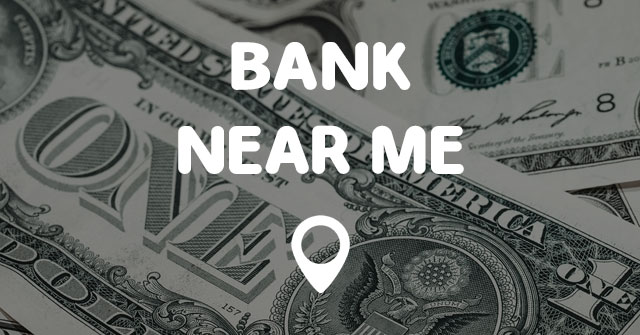 BANK NEAR ME - Points Near Me