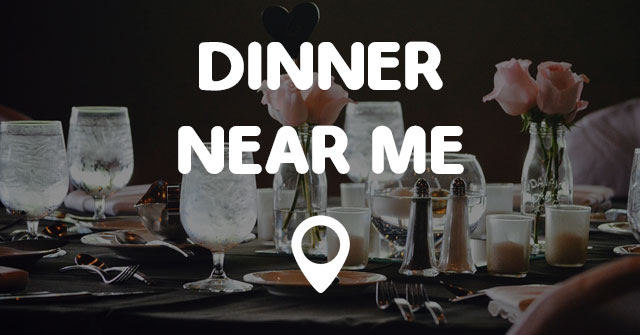 dinner-near-me-points-near-me