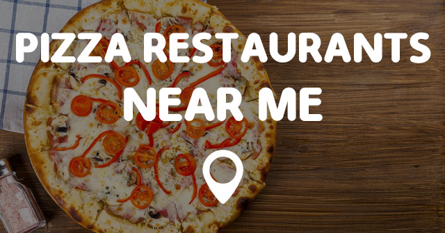 pizza-restaurants-near-me-points-near-me