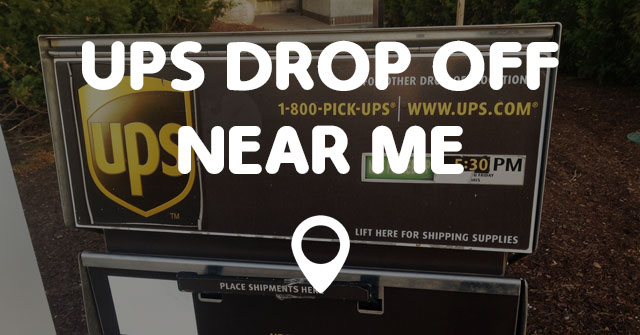 drop off ups package near me