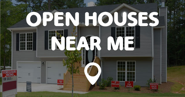 open-houses-near-me-points-near-me