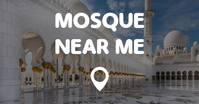 MOSQUE NEAR ME - Points Near Me