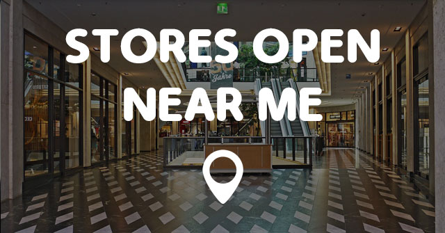 convenience-shops-open-near-me-super-market-near-me-open