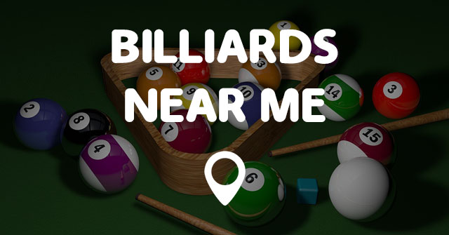BILLIARDS NEAR ME - Points Near Me