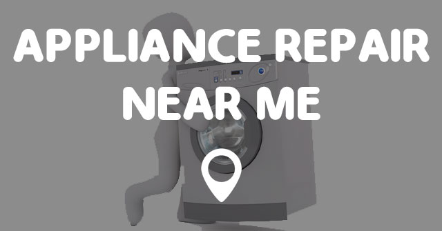 appliance-repair-near-me-points-near-me