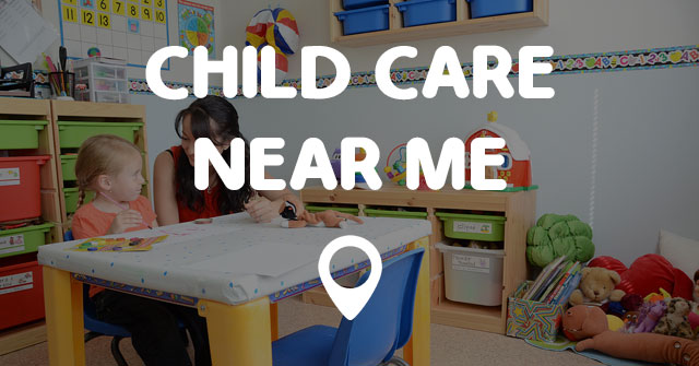 CHILD CARE NEAR ME - Points Near Me