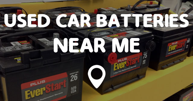 cheapest used car batteries near me